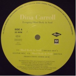 Dina Carroll - Escaping / Mind Body & Soul (12") Dina Carroll - Escaping / Mind Body & Soul (12")