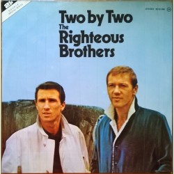 The Righteous Brothers - Two By Two (2xLP - Compilation) The Righteous Brothers - Two By Two (2xLP - Compilation)