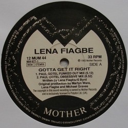 Lena Fiagbe - Gotta Get It Right (12") Lena Fiagbe - Gotta Get It Right (12")