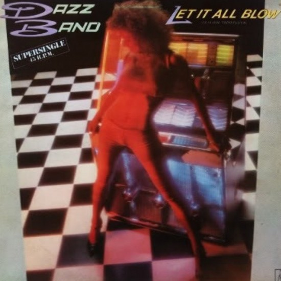 Dazz Band - Let It All Blow (12") 