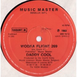 Daddy Cool - Wodka Flight 269 (12") 