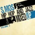 S.Mos ‎- Hip Hop And Jazz Mixed Up Volume 2 (LP)