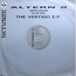 Altern 8 - The Vertigo EP Altern 8 - The Vertigo EP
