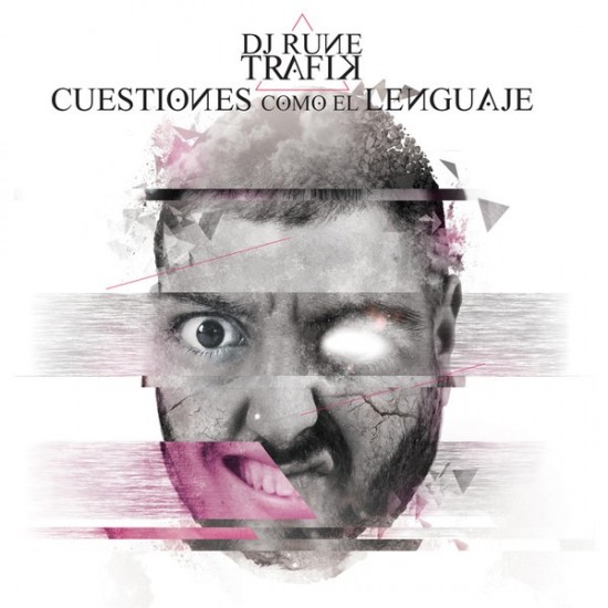 Dj Rune, Trafik ''Cuestiones Como El Lenguaje'' (CD) 