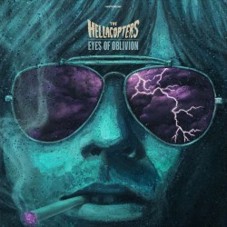 The Hellacopters - Eyes Of Oblivion (LP - Limited Edition - Transparent Petrol)