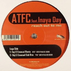 ATFC feat. Inaya Day - Reach Out To Me (12")