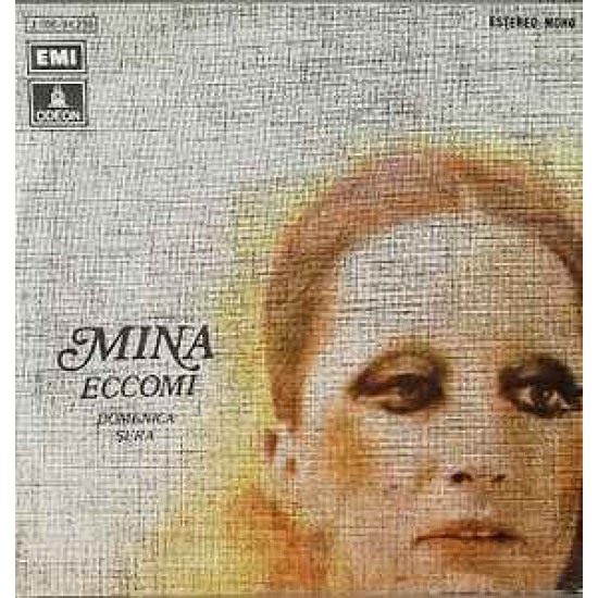 Mina - Eccomi (7") Mina - Eccomi (7")