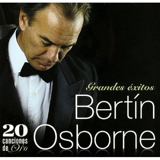 Bertín Osborne ‎- Grandes Éxitos (20 Canciones De Oro) (CD)