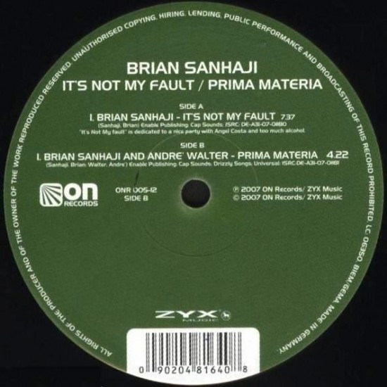 Brian Sanhaji - It's Not My Fault / Prima Materia (12") Brian Sanhaji - It's Not My Fault / Prima Materia (12")