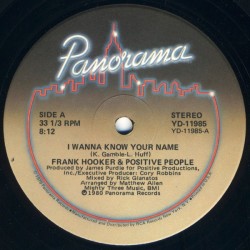 Frank Hooker & Positive People - I Wanna Know Your Name (12")