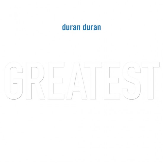 Duran Duran - Greatest (2xLP - Gatefold) Duran Duran - Greatest (2xLP - Gatefold)