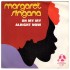 Margaret Singana - Oh My My / Alright Now (7") Margaret Singana - Oh My My / Alright Now (7")