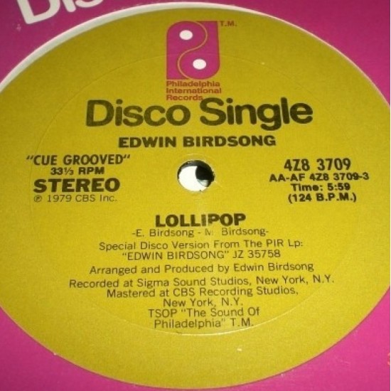 Edwin Birdsong "Lollipop / Freaky Deaky Sities" (12")