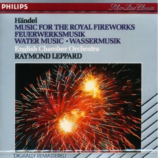 Händel, English Chamber Orchestra, Raymond Leppard ‎"Music For The Royal Fireworks = Feuerwerksmusik / Water Music = Wassermusik" (CD)
