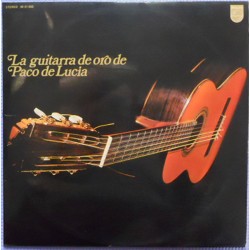 Paco De Lucía – La Guitarra De Oro De Paco De Lucia (2xLP) Paco De Lucía – La Guitarra De Oro De Paco De Lucia (2xLP)