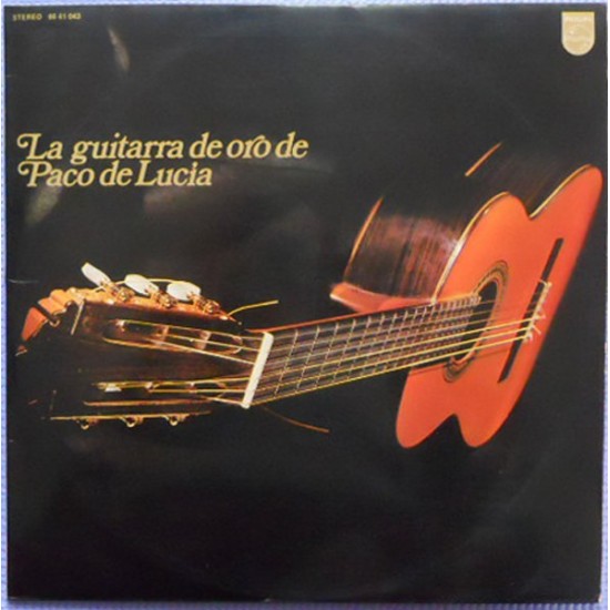 Paco De Lucía – La Guitarra De Oro De Paco De Lucia (2xLP) Paco De Lucía – La Guitarra De Oro De Paco De Lucia (2xLP)