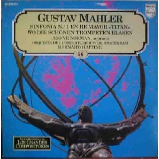 Gustav Mahler, Jessye Norman, Orquesta Del Concertgebouw De Amsterdam, Bernard Haitink ‎"Sinfonia Numero 1 En Re Mayor "Titan" / Wo Die Schonen Trompeten Blasen" (LP)