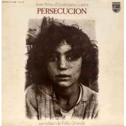 Juan Peña «El Lebrijano» - Persecución (LP - Gatefold) Juan Peña «El Lebrijano» - Persecución (LP - Gatefold)