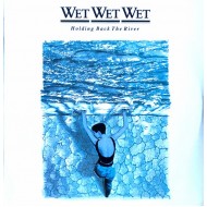 Wet Wet Wet ‎- Holding Back The River (LP)