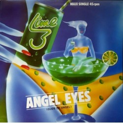 Lime - Angel Eyes = Ojos De Angel (7") Lime - Angel Eyes = Ojos De Angel (7")
