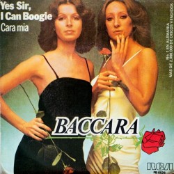 Baccara - Yes Sir, I Can Boogie / Cara Mia (7")* Baccara - Yes Sir, I Can Boogie / Cara Mia (7")*