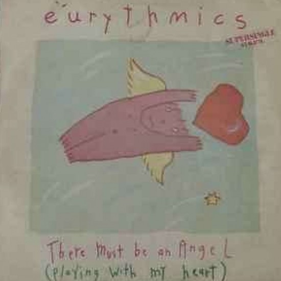 Eurythmics ‎"There Must Be An Angel (Playing With My Heart) = Debe Haber Un Angel (Jugando Con Mi Corazon)" (12")