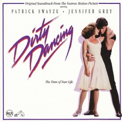Dirty Dancing (Original Soundtrack From The Vestron Motion Picture) (CD) Dirty Dancing (Original Soundtrack From The Vestron Motion Picture) (CD)