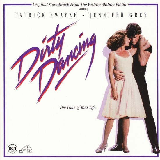 Dirty Dancing (Original Soundtrack From The Vestron Motion Picture) (CD) Dirty Dancing (Original Soundtrack From The Vestron Motion Picture) (CD)