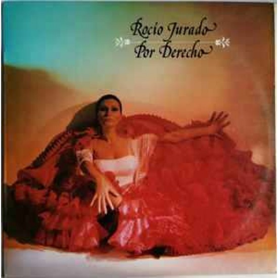 Rocio Jurado - Por Derecho (LP) Rocio Jurado - Por Derecho (LP)
