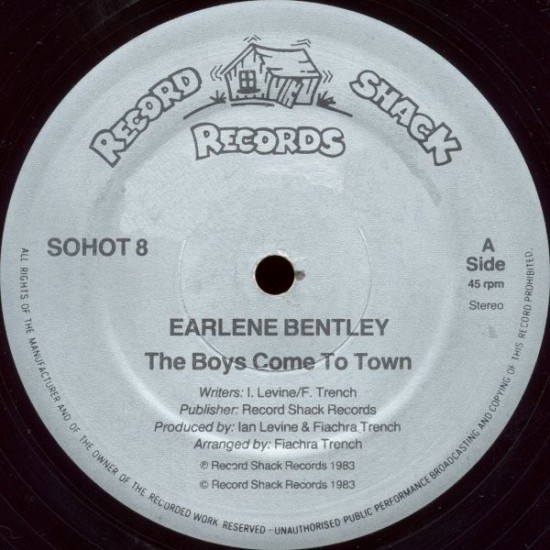 Earlene Bentley ‎"The Boys Come To Town" (12") 