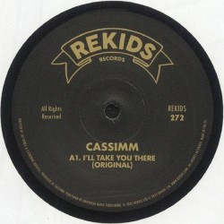 CASSIMM - I'll Take You There (12")