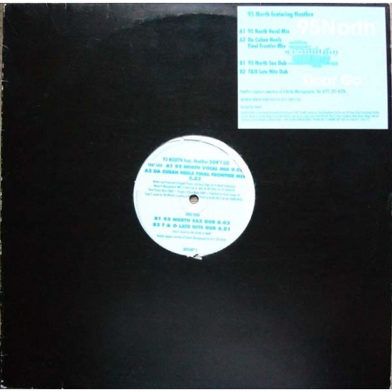 95 North Feat. Heather "Don't Go" (12")