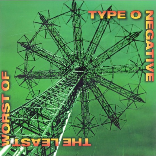 Type O Negative - The Least Worst Of (2xLP - Compilation) Type O Negative - The Least Worst Of (2xLP - Compilation)