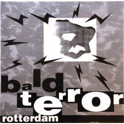 Bald Terror - Rotterdam (12") Bald Terror - Rotterdam (12")