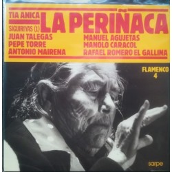 Tia Anica La Piriñaca. Flamenco 4 (LP)