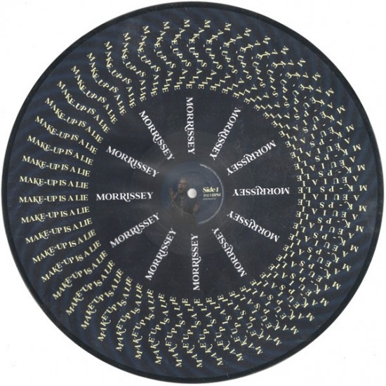 Morrissey - Make-up Is A Lie (LP - Gatefold - Picture Disc - Zoetrope)