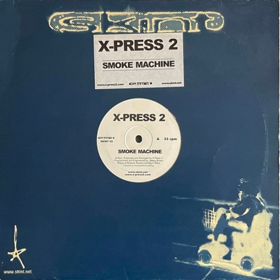 X-Press 2 ‎- Smoke Machine (12")