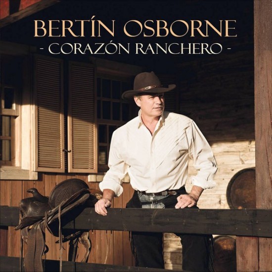 Bertín Osborne ‎- Corazón Ranchero (CD)
