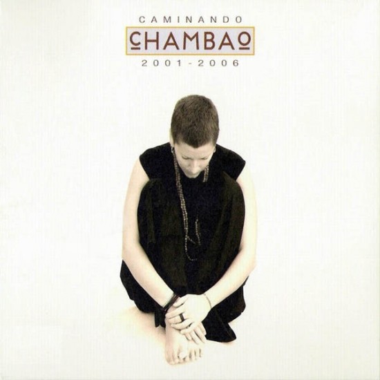 Chambao "Caminando 2001 - 2006" (CD + DVD) 