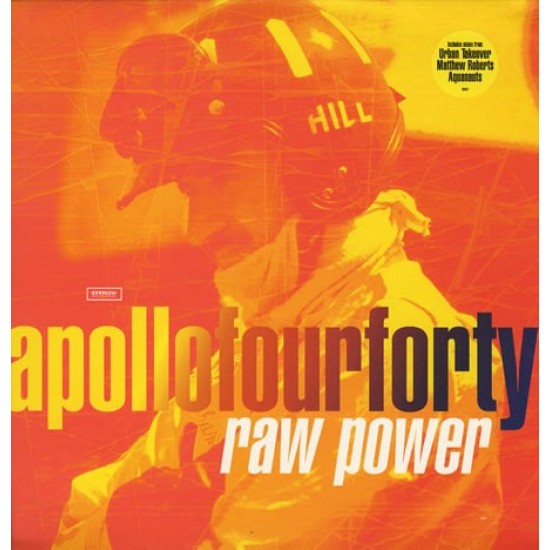 Apollo Four Forty - Raw Power (12") Apollo Four Forty - Raw Power (12")