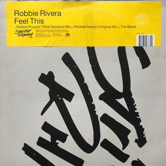 Robbie Rivera "Feel This" (12")