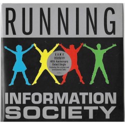Information Society - Running 40th Anniversary Debut Single (7") Information Society - Running 40th Anniversary Debut Single (7")