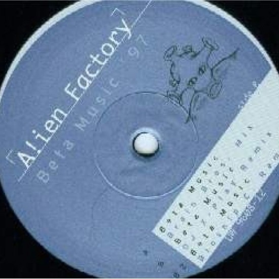 Alien Factory ‎"Beta Music '97" (12")