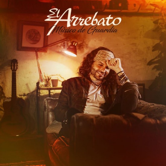 El Arrebato ‎- Músico De Guardia (CD)