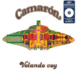 El Camarón de la Isla - Volando Voy (45º Aniversario) (10" - 45th Anniversary Limited Edition - White) El Camarón de la Isla - Volando Voy (45º Aniversario) (10" - 45th Anniversary Limited Edition - White)