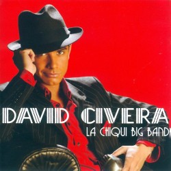 David Civera ‎- La Chiqui Big Band (CD)