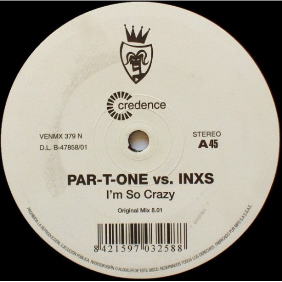 Par-T-One vs. INXS "I'm So Crazy" (12")