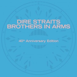 Dire Straits - Brothers In Arms (3xCD - Box Set - 40th Anniversary)  Dire Straits - Brothers In Arms (3xCD - Box Set - 40th Anniversary)