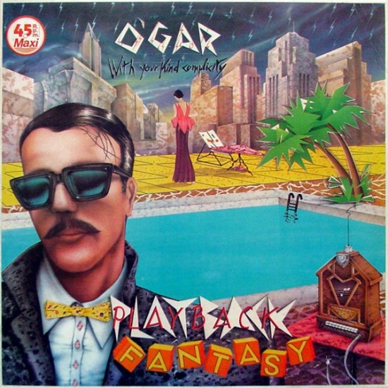O'Gar ‎– Playback Fantasy (12")