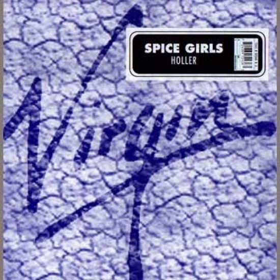 Spice Girls "Holler" (12")